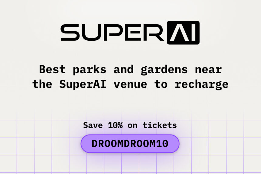 Best Parks and Gardens Near the SuperAI Venue to Recharge