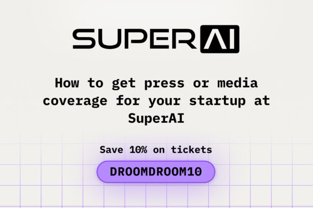 How to Get Press or Media Coverage for Your Startup at SuperAI