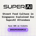 Street Food Culture in Singapore Explained for SuperAI Attendees