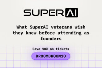 What SuperAI Veterans Wish They Knew Before Attending as Founders