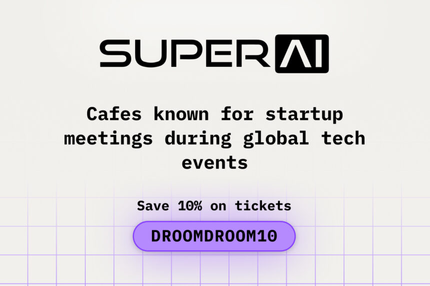 Cafés Known for Startup Meetings During Global Tech Events After SuperAI