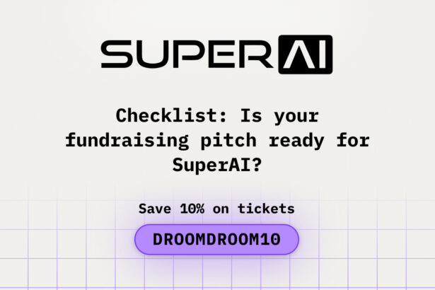 Checklist: Is Your Fundraising Pitch Ready for SuperAI