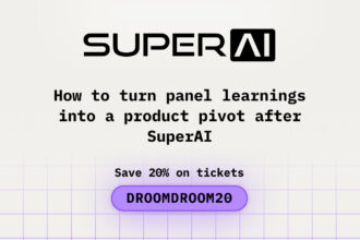 How to Turn Panel Learnings into a Product Pivot after SuperAI