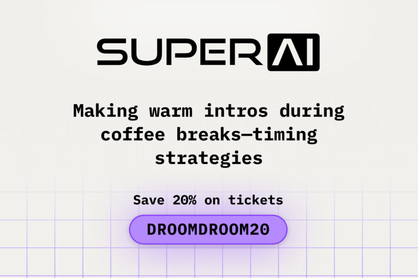 Making Warm Intros During Coffee Breaks — Timing Strategies during SuperAI