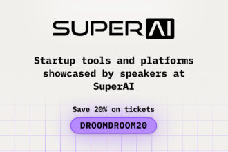 Startup Tools and Platforms Showcased by Speakers at SuperAI