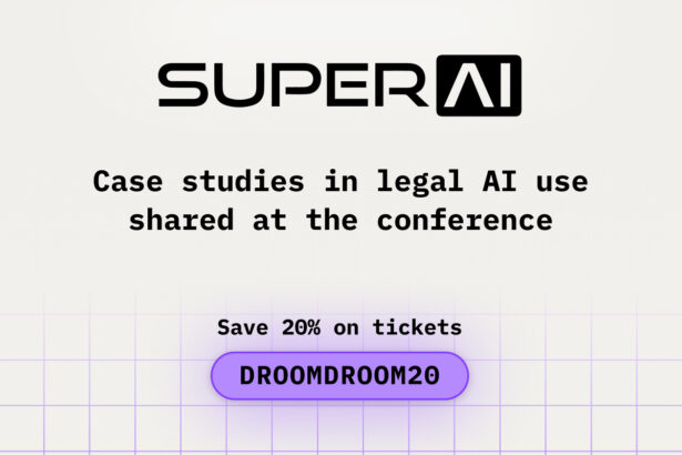 Case Studies in Legal AI Use Shared at the SUPERAI Conference