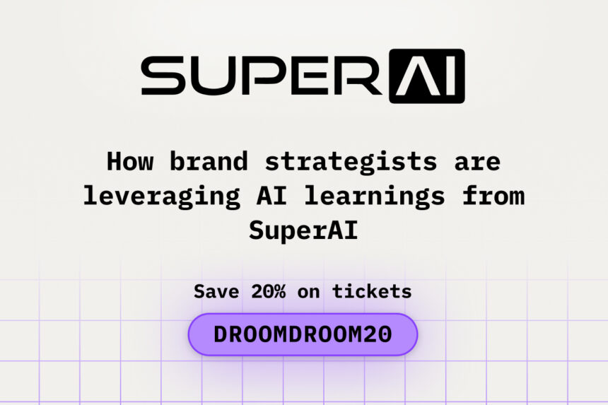 How brand strategists are leveraging AI learnings from SuperAI
