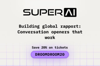 Building Global Rapport: Conversation Openers That Work at SuperAI