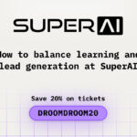 How to Balance Learning and Lead Generation at SUPERAI