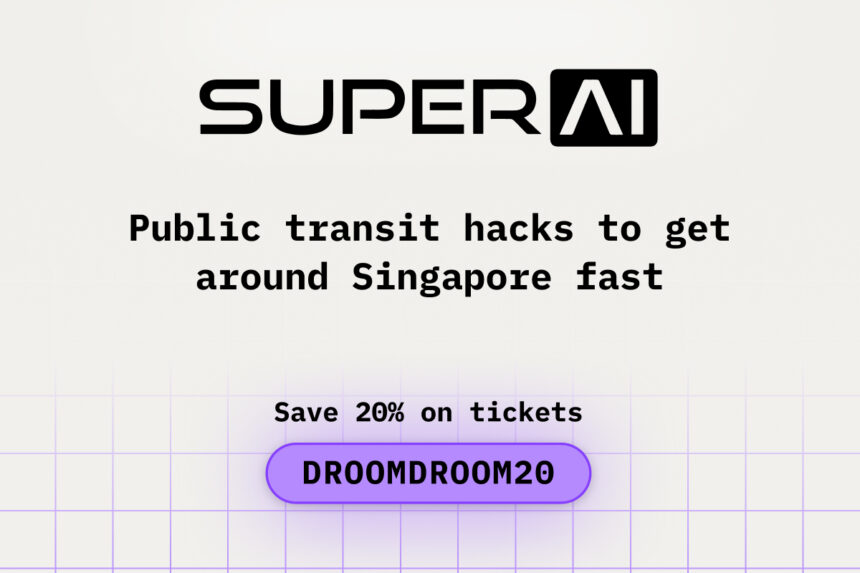Public transit hacks to get around fast during SuperAI Singapore