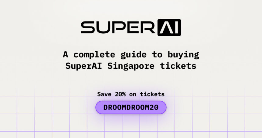 A complete guide to buying SuperAI Singapore tickets