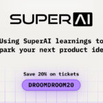 Using SuperAI learnings to spark your next product idea